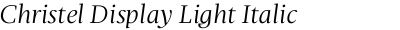 Christel Display Light Italic